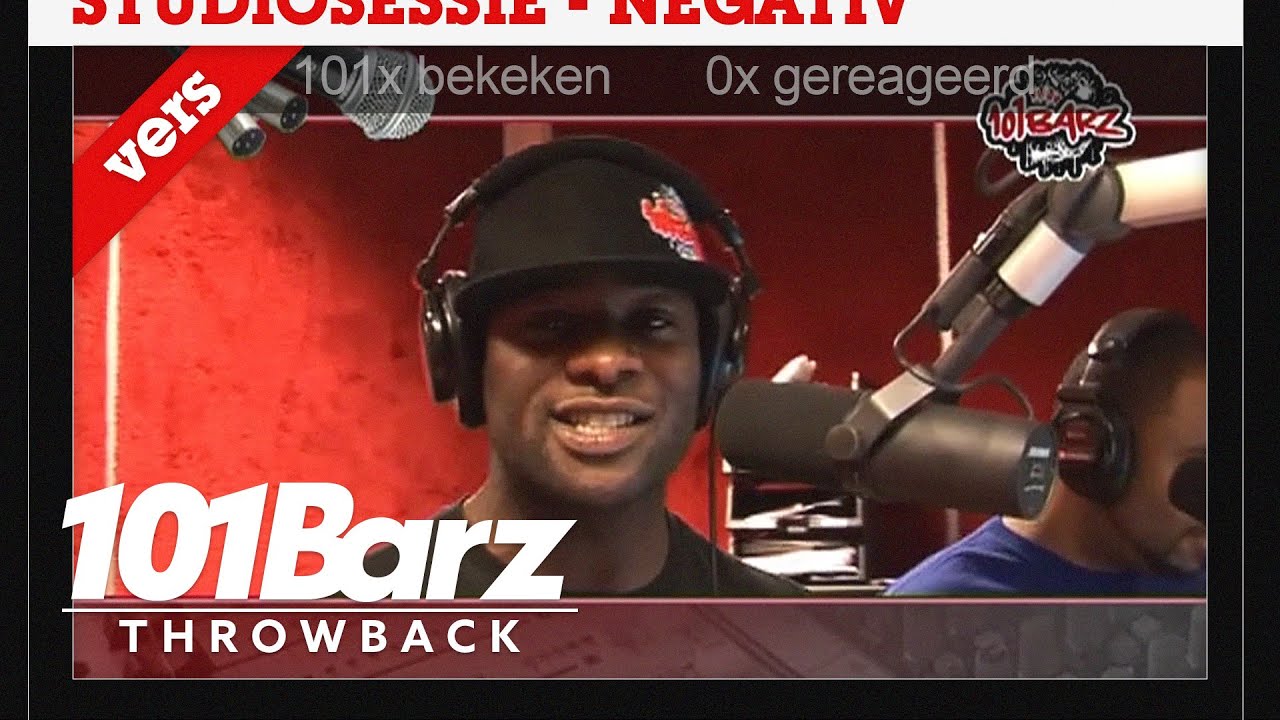 #TBT - Negativ | Throwback Sessie | 101Barz
