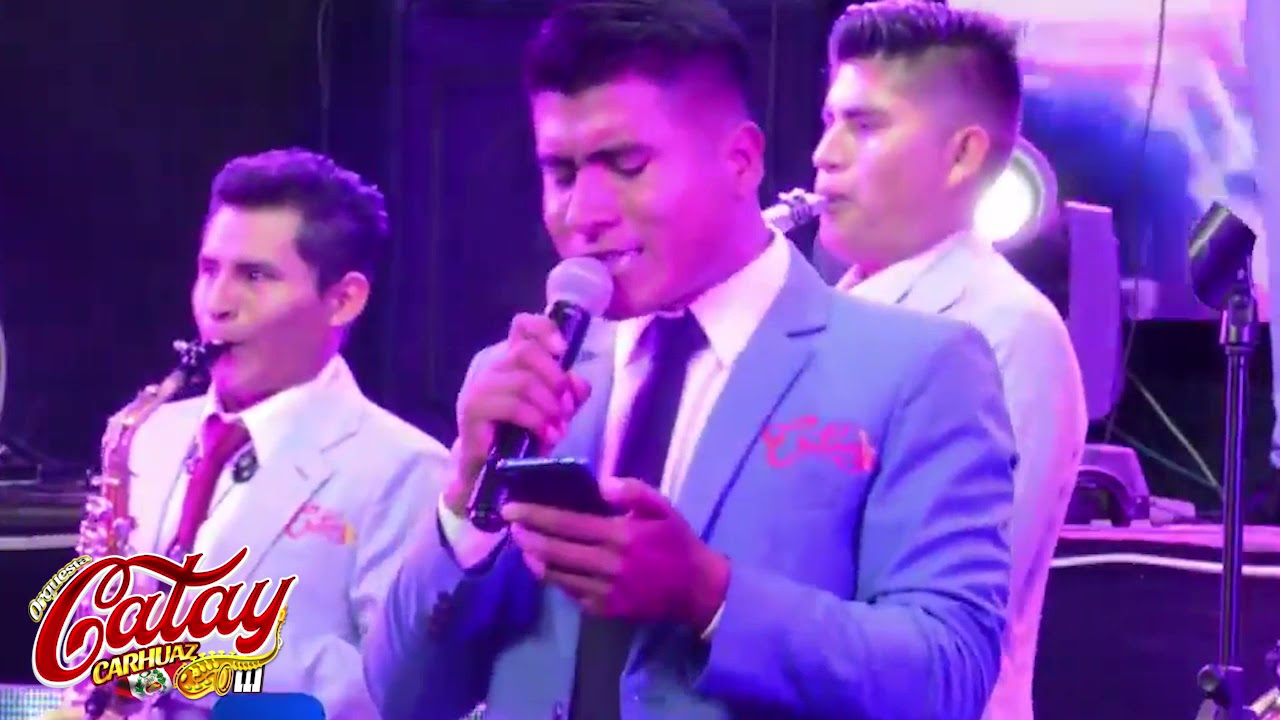 ORQUESTA CATAY CARHUAZ PRIMERANIVERSARIO MIX DEL RECUERDO CUYASHCALLATA YARPAPTE 910494631