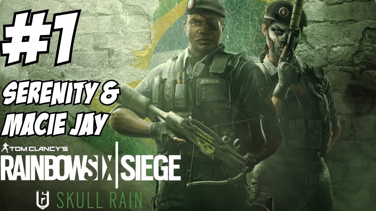 Rainbow Six Siege Skull Rain Gameplay Walkthrough Part 1 Brazil Operators Favela Caveira Capitão