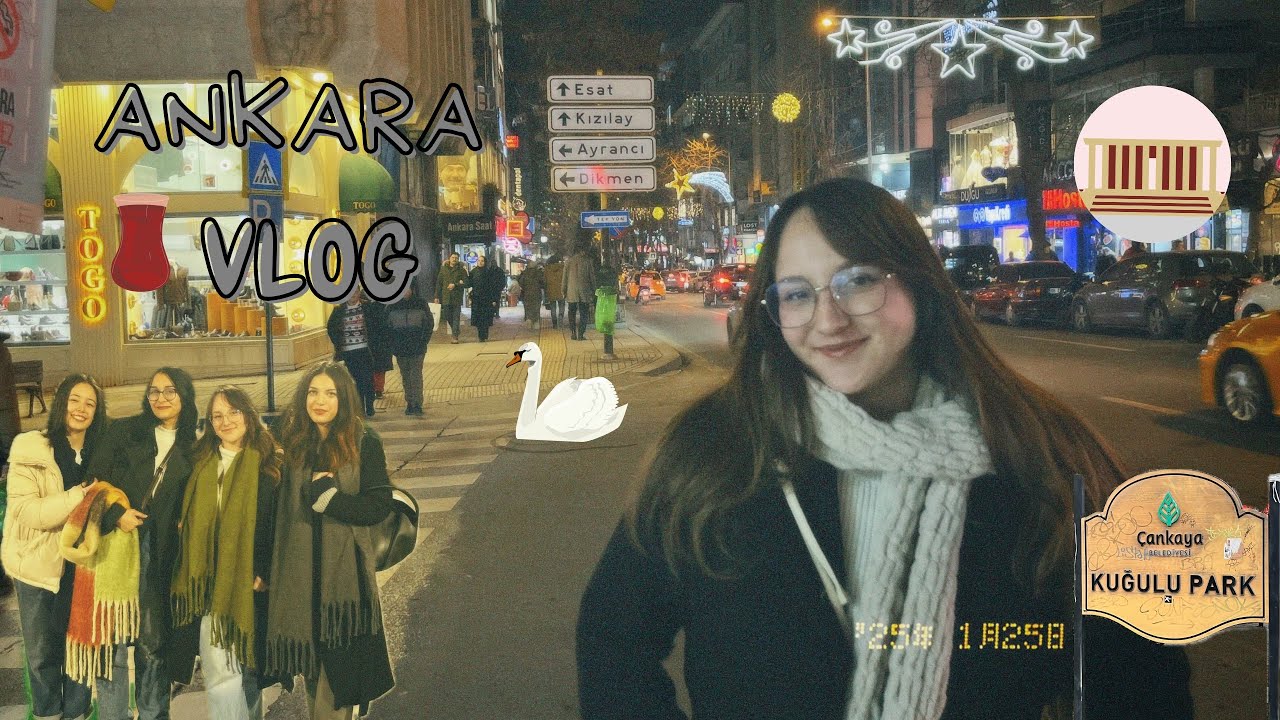 ANKARA VLOG || kız kıza gezi, anıtkabir, aspava, kuğulu ve daha niceleriiii