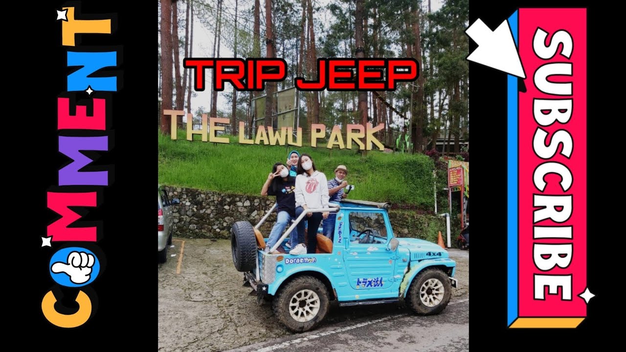 TRIP JEEP# THE LAWU PARK - SAKURA HILL - MENARA PANDANG