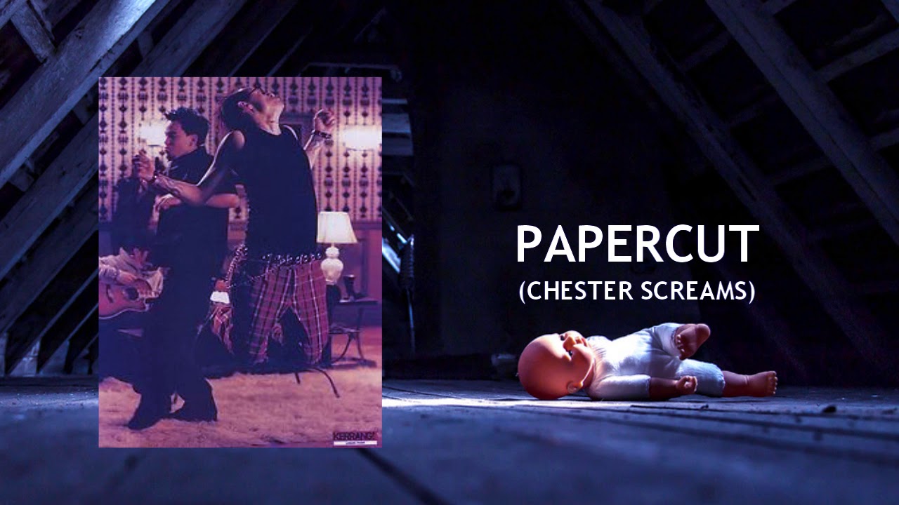 Papercut (Chester Screams Studio Version) Linkin Park