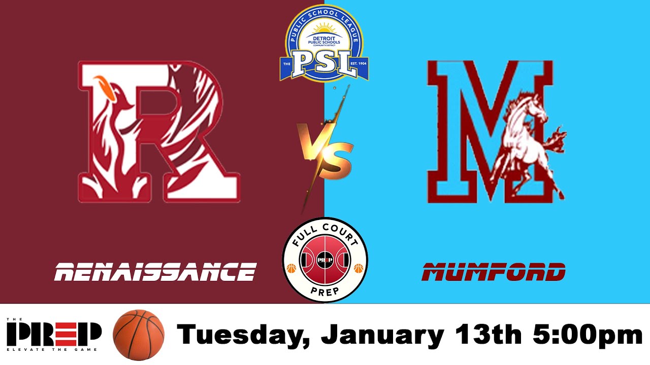 Full Court PreP || Detroit Renaissance vs Detroit Mumford || Boy's Basketball || Full Livestream