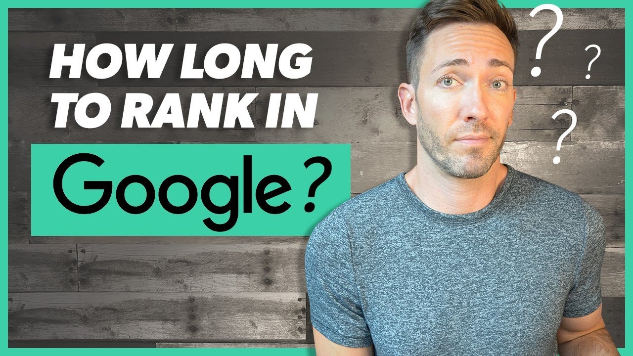 How Long to Rank in Google?
