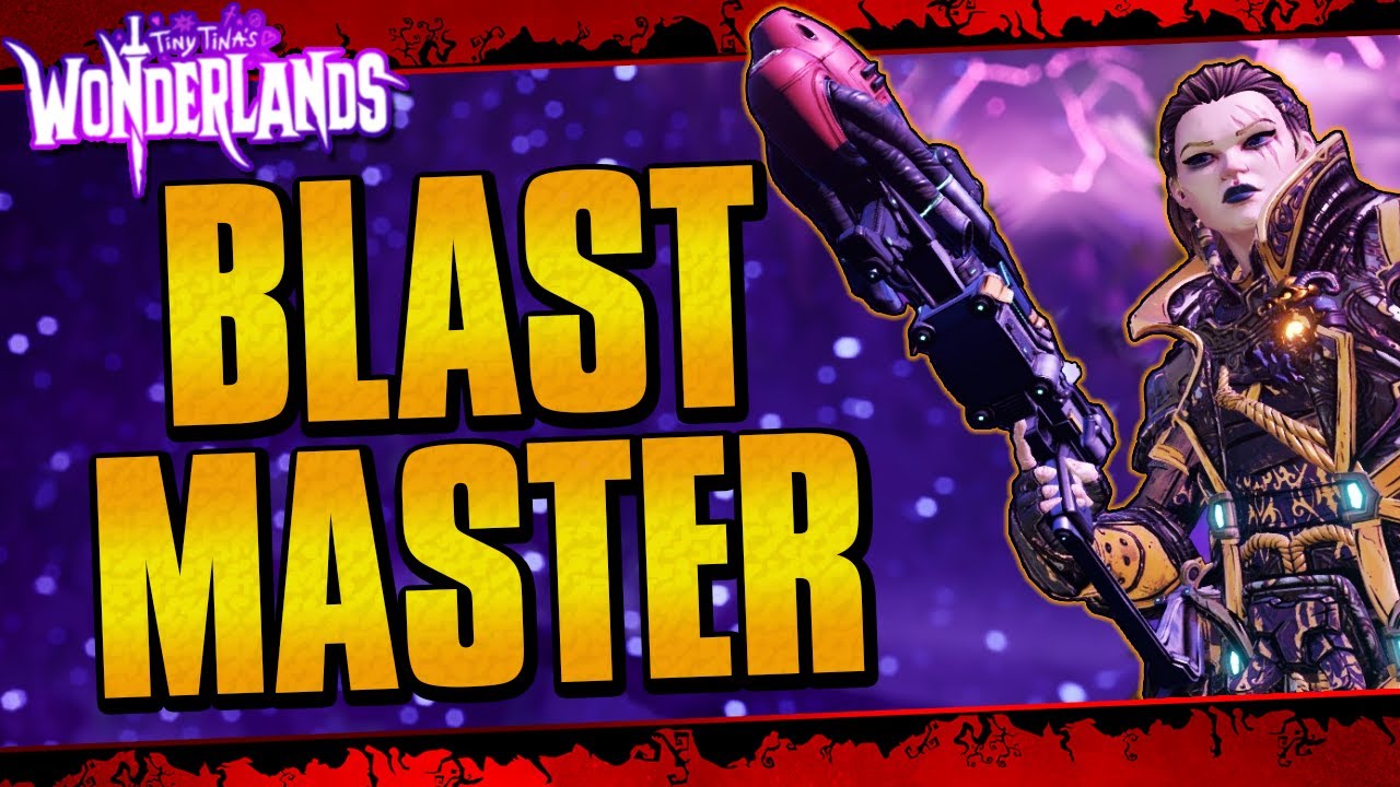 Blast Master Build | Best Setup To Destroy Everything Chaos 35! (Tiny Tina's Wonderlands)