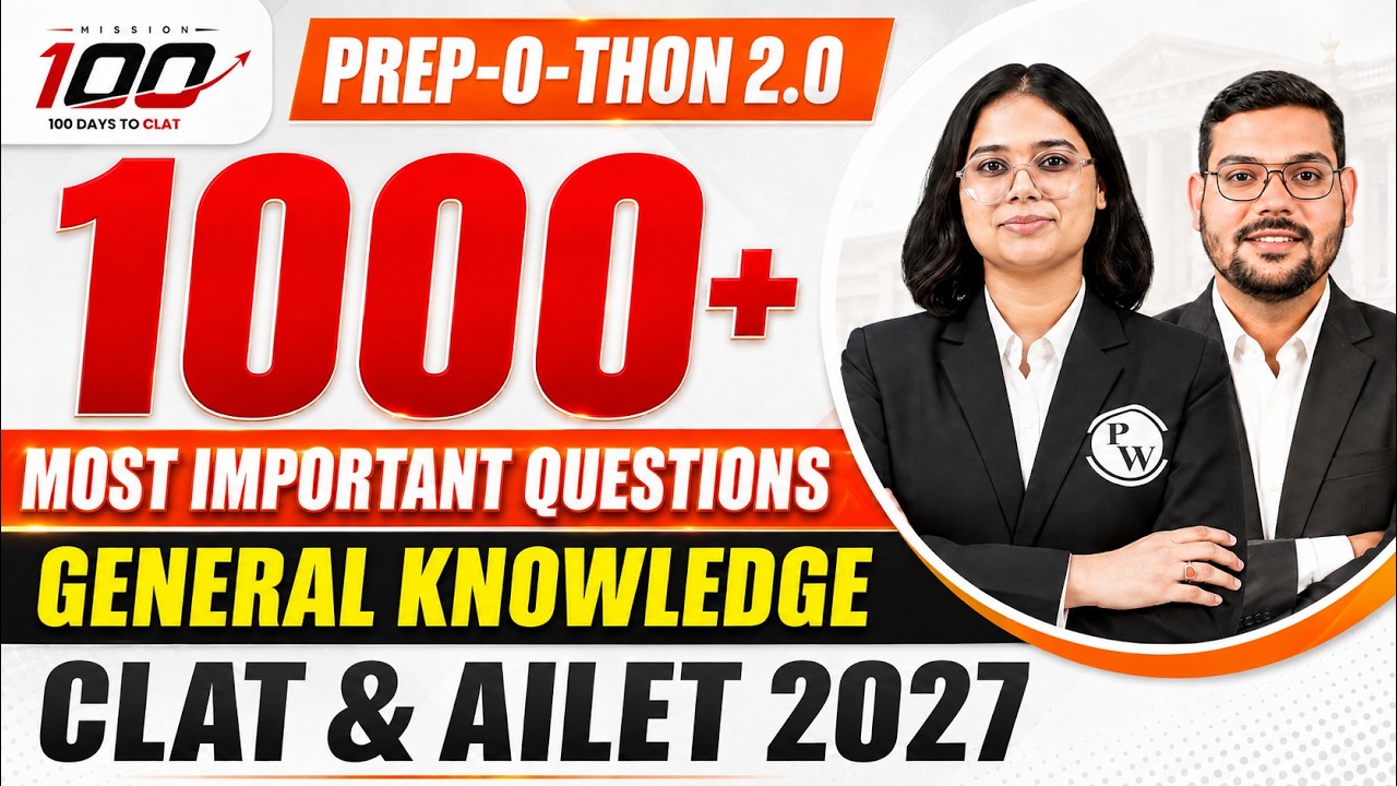 1000+ Most Important GK Questions for CLAT & AILET 2027 | Prep-O-Thon 2.0 #Mission100