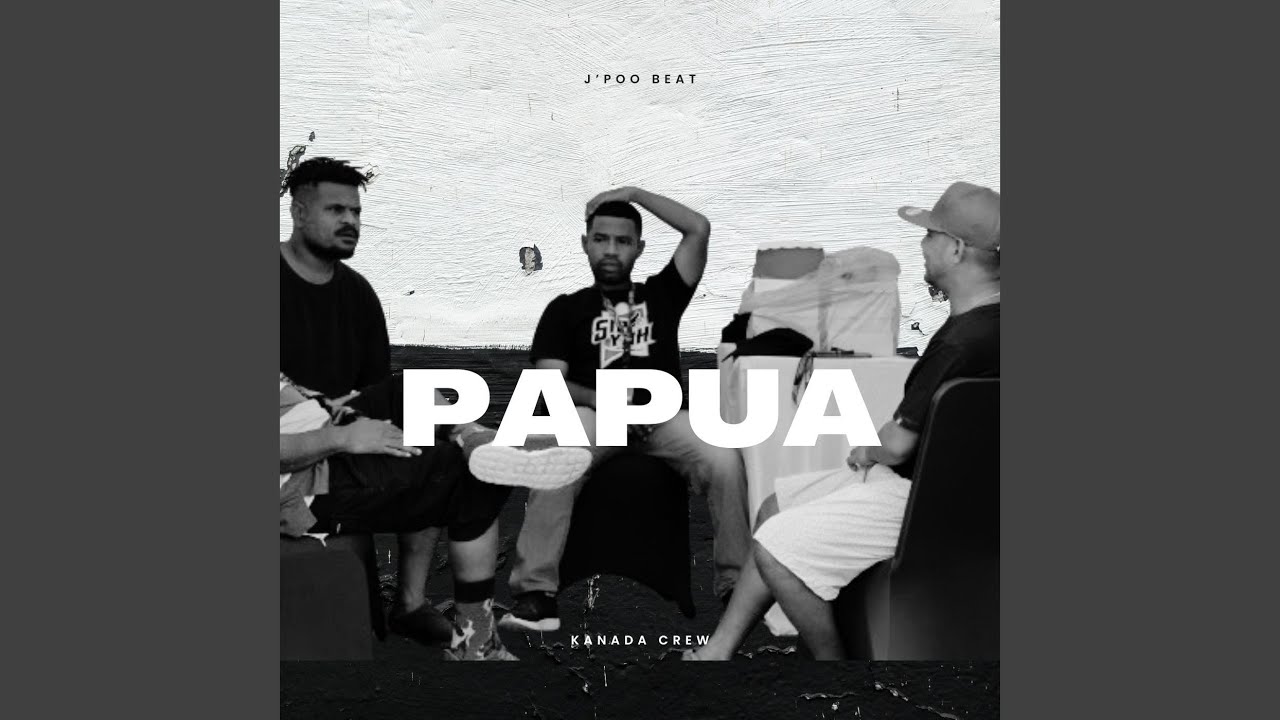 Papua (Remastered 2019)