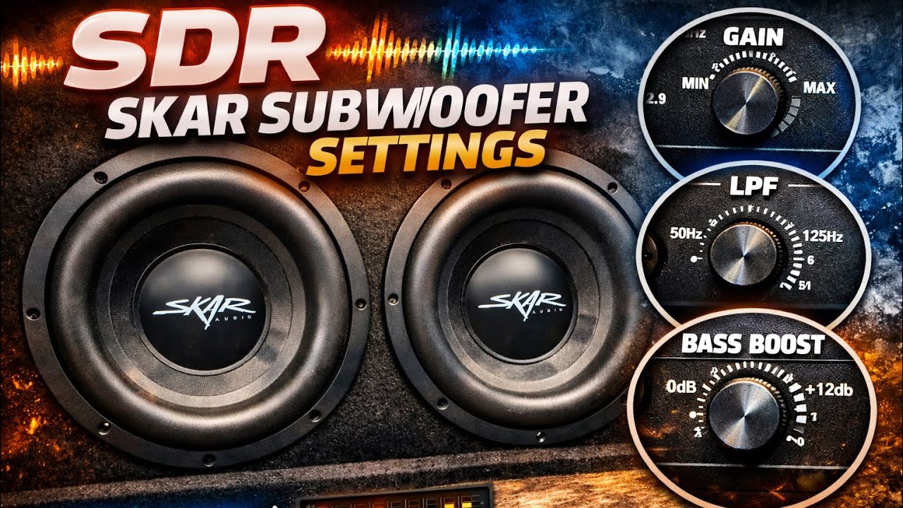 Skar SDR Subwoofer Settings (1200W Amp)