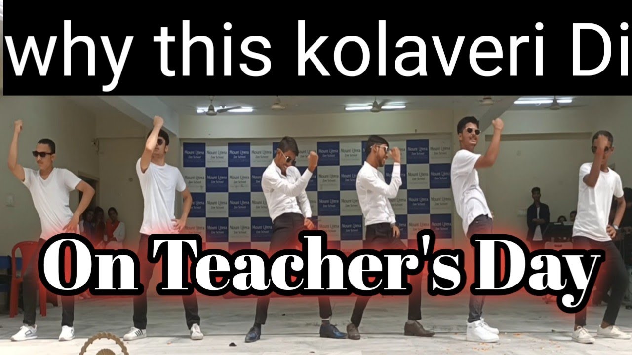 ##why this kolaveri Di funny dance performance by MLZS students on the occasion of teacher's day .