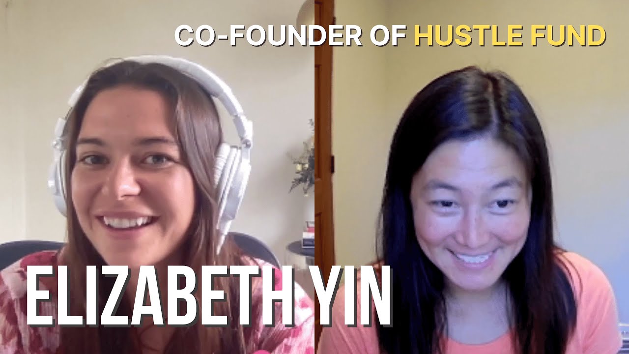 Hustle Fund GP Elizabeth Yin on Building An Investor’s Oasis with Camp Hustle | Seed to Harvest Ep32