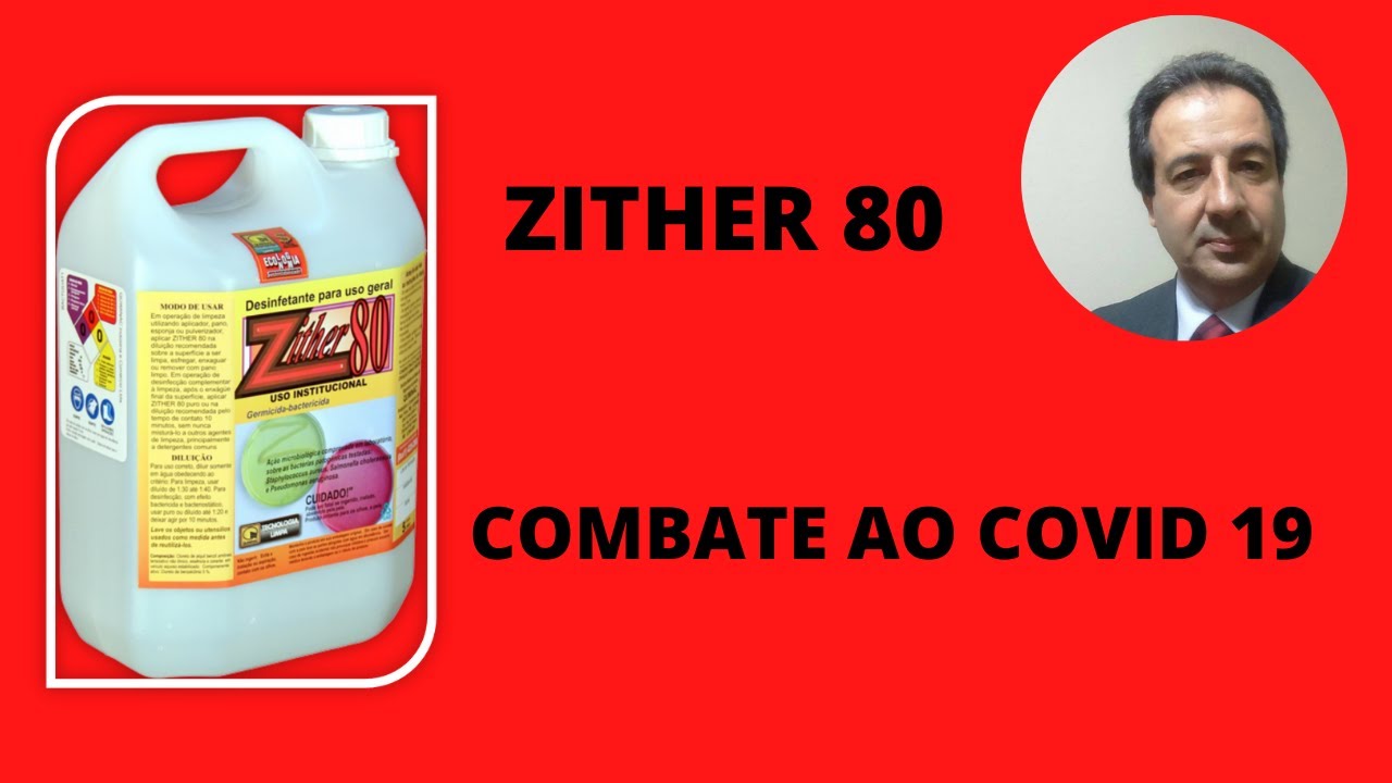 DESINFEC&Ccedil;&Atilde;O DE ESCRIT&Oacute;RIOS E PREDIOS   ZITHER 80