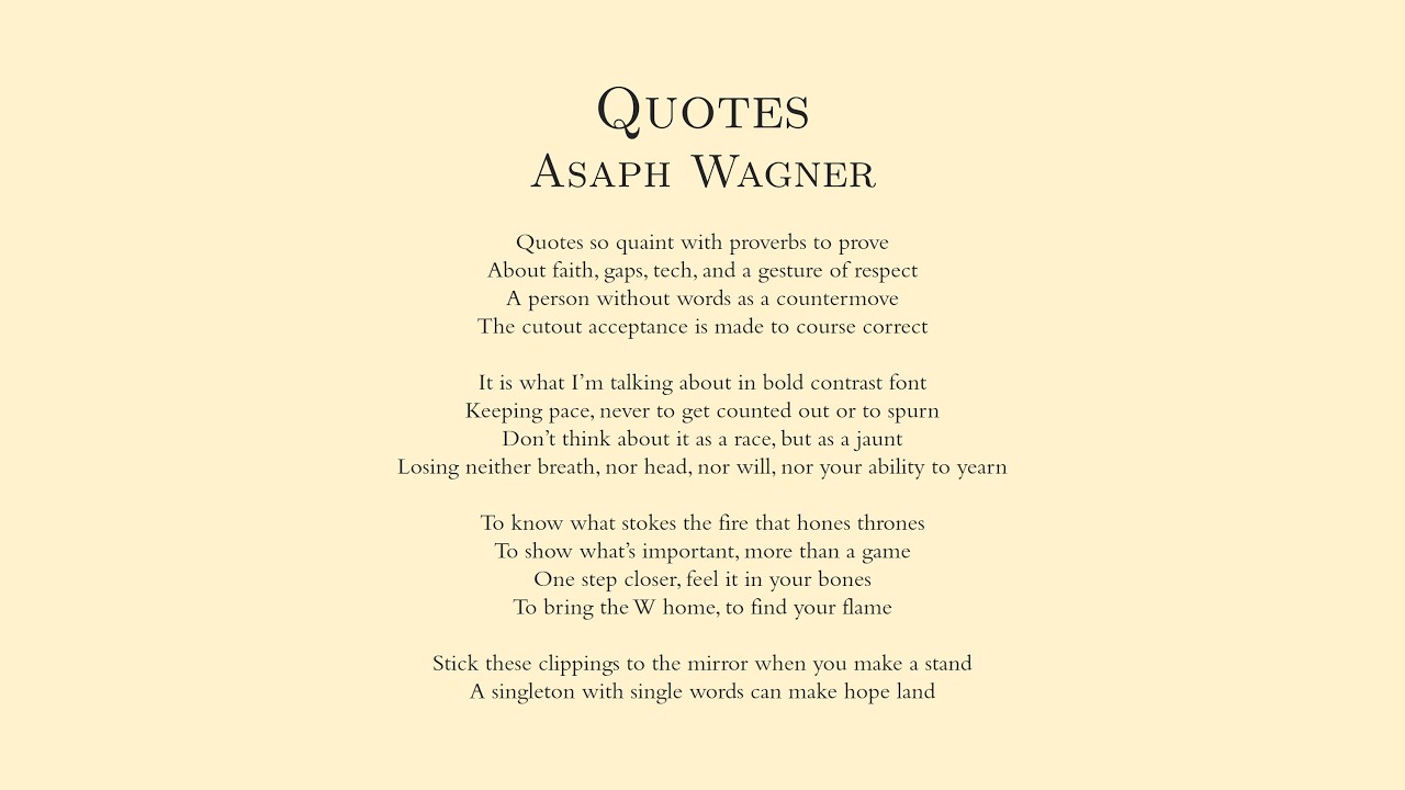 Quotes - Asaph Wagner