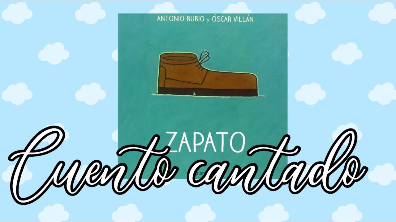 ZAPATO  KALANDRAKA CUENTO CANTADO  BABY MUSIC ESTIMULACIÓN