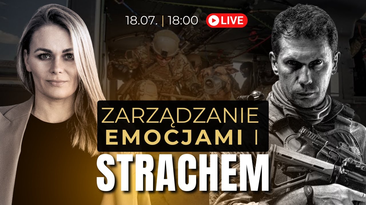Zarzązanie EMOCJAMI i STRACHEM w życiu i w biznesie - Operator GROMu Krzysztof Puwalski