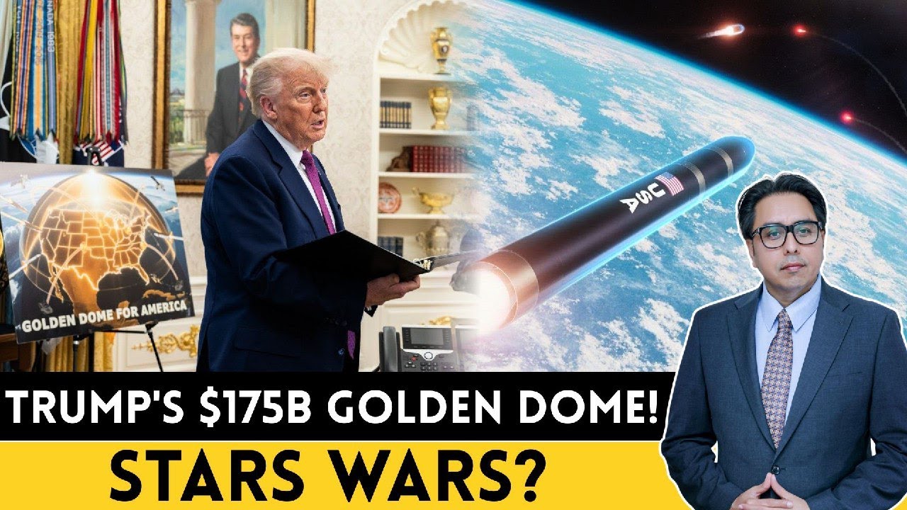 Trump&rsquo;s $175B Golden Dome: Ambition to &ldquo;protect&rdquo; the world?
