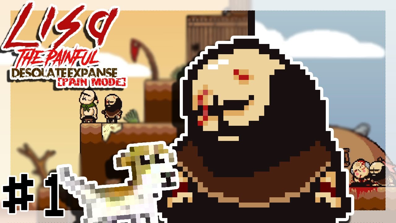 LISA The Painful Desolate Expanse Part 1 || NO COMMENTARY GAMEPLAY || The Start of a Painful Journey