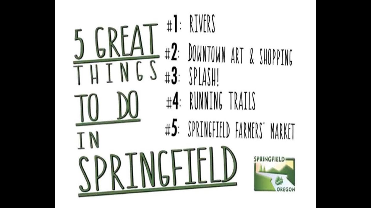 Five Great Things to Do in Springfield Oregon