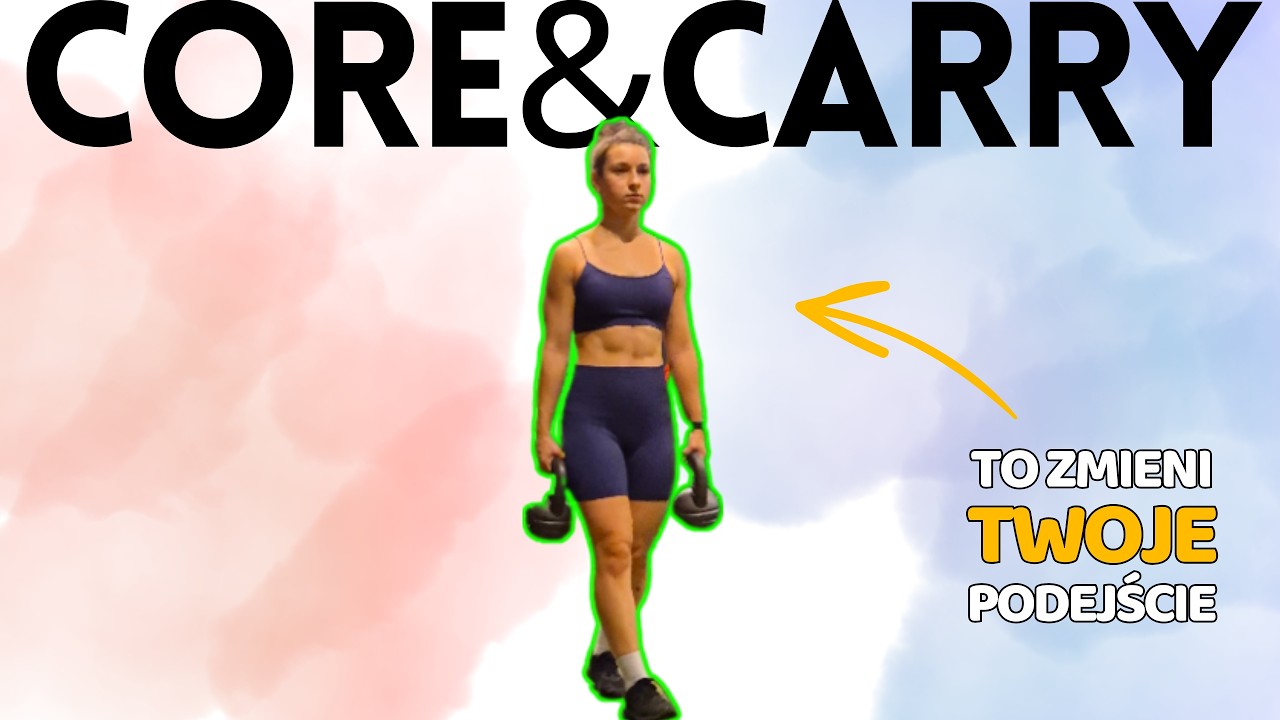 Sekret, który poprawi każde inne ćwiczenie! *Znałeś?* | Core&Carry - Trening Wszechstronny