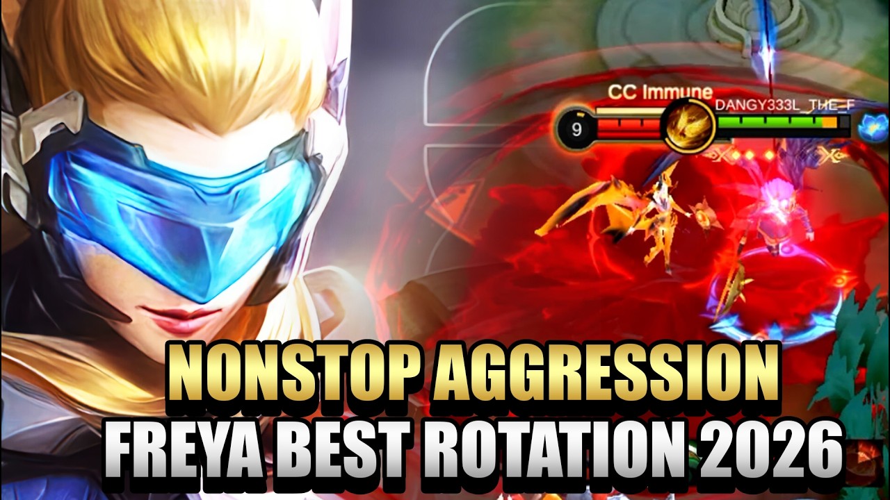 NONSTOP AGGRESSION   FREYA BEST ROTATION 2026