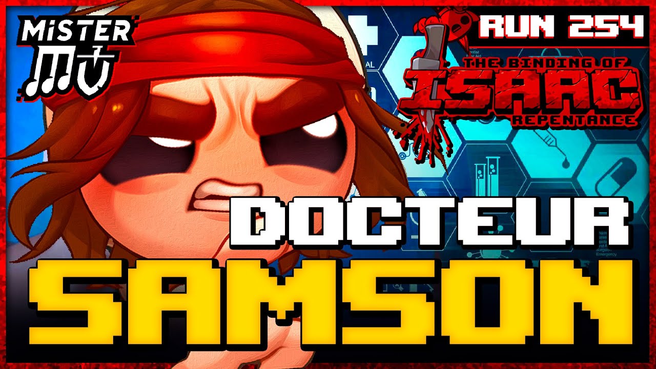 DOCTEUR SAMSON | The Binding of Isaac : Repentance #254