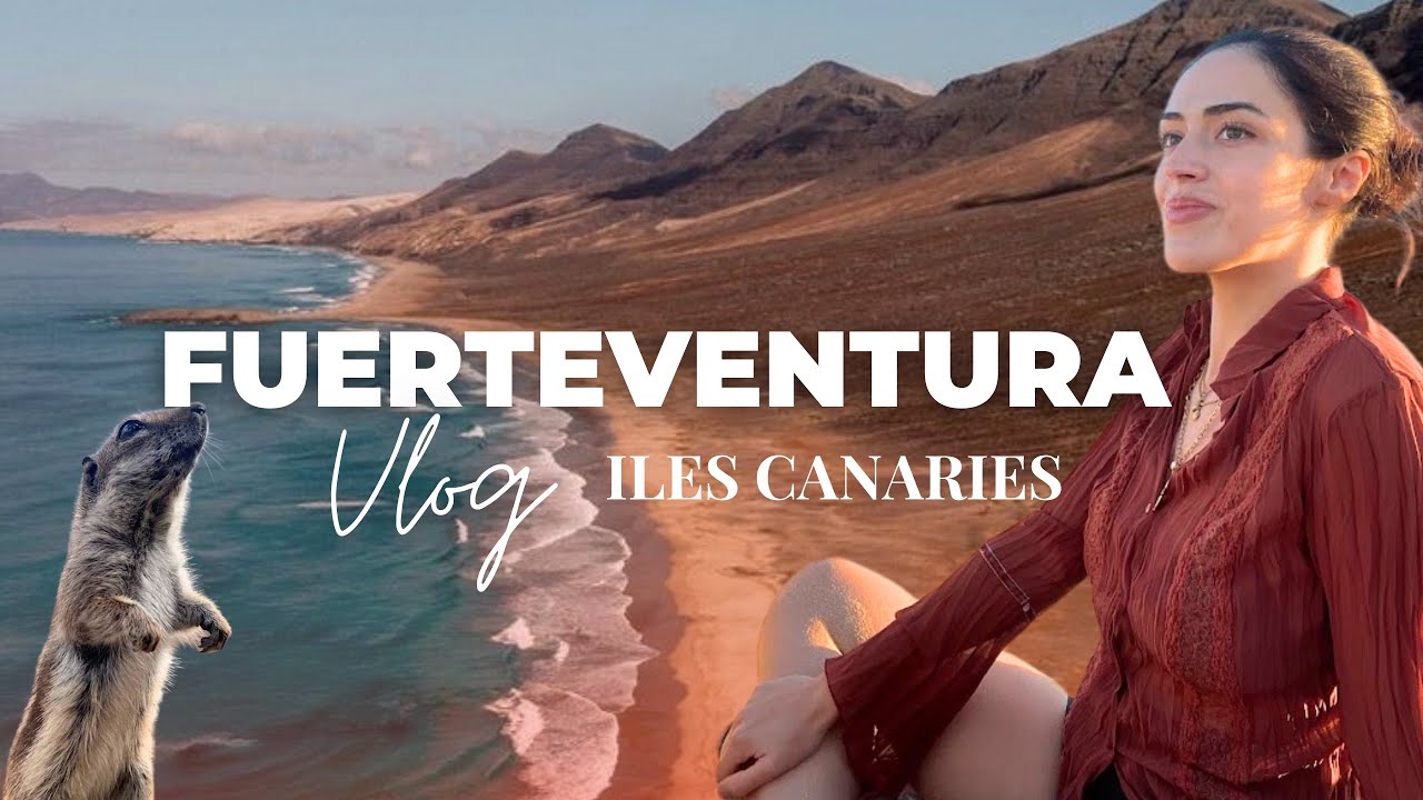 Fuerteventura Vlog