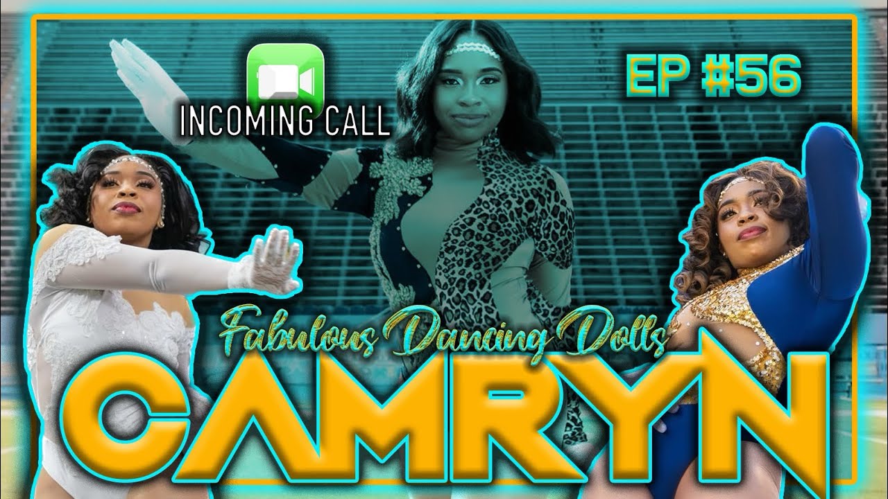🤳🏾Incoming Call (Episode #56) | Camryn Harris | Fabulous Dancing Doll | #DD4L 💙❤️💛🤍