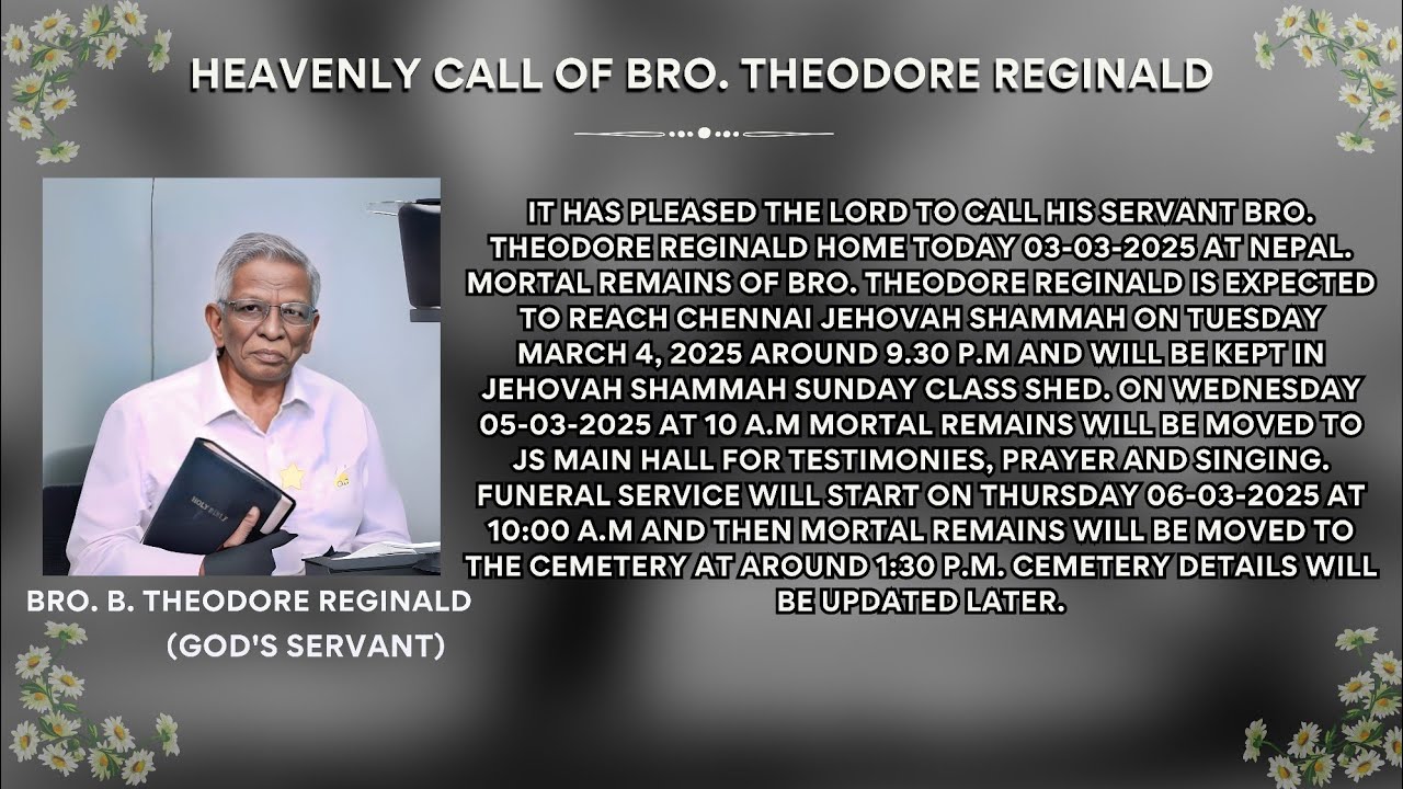 Funeral Service of Bro.Theodore Reginald