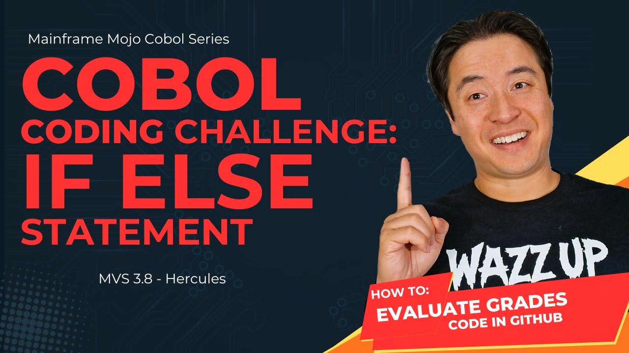 Cobol Coding Challenge: IF ELSE Statement MVS 3 8 Hercules Emulator
