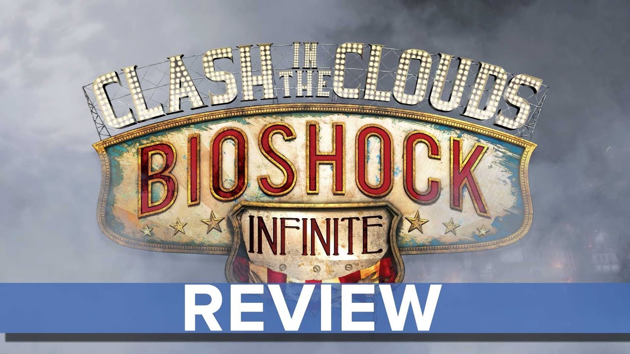 Bioshock Infinite: Clash In The Clouds DLC - Review - Eurogamer