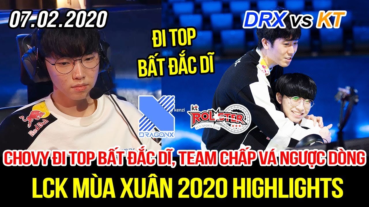 [LCK 2020] DRX vs KT Game 2 + 3 Highlights | Chovy đi Top bất đắc dĩ, đội dự bị ngược dòng ngoạn mục
