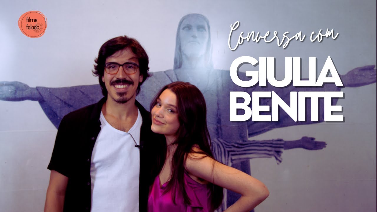 A M&Ocirc;NICA cresceu: GIULIA BENITE conta sua VIDA no CINEMA at&eacute; aqui