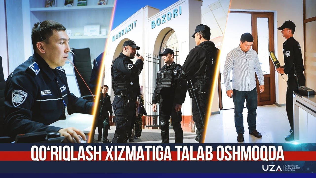 Qoʻriqlash xizmatiga talab oshmoqda