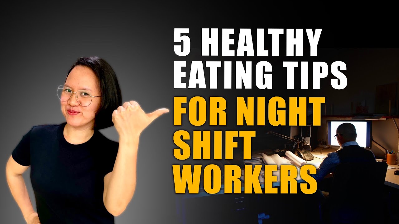 Dietitian gives 5 Healthy Tips for Night Shift Workers [ENG SUB]