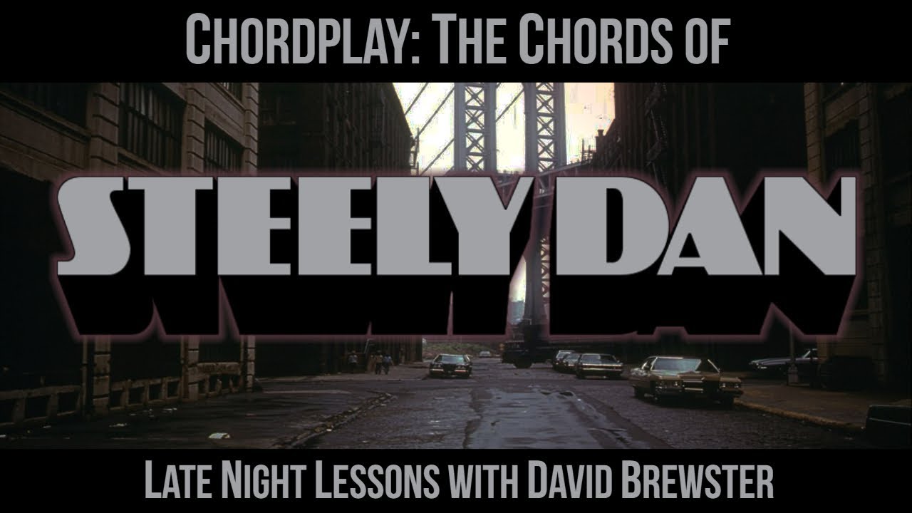 Chordplay - The Chords of Steely Dan