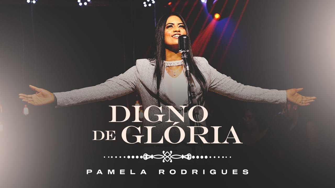 Digno de Glória | Clipe Oficial | Albúm Anunciar | Pamela Rodrigues