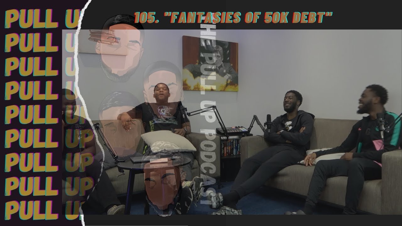 The PullUp Podcast - Episode 105 - 