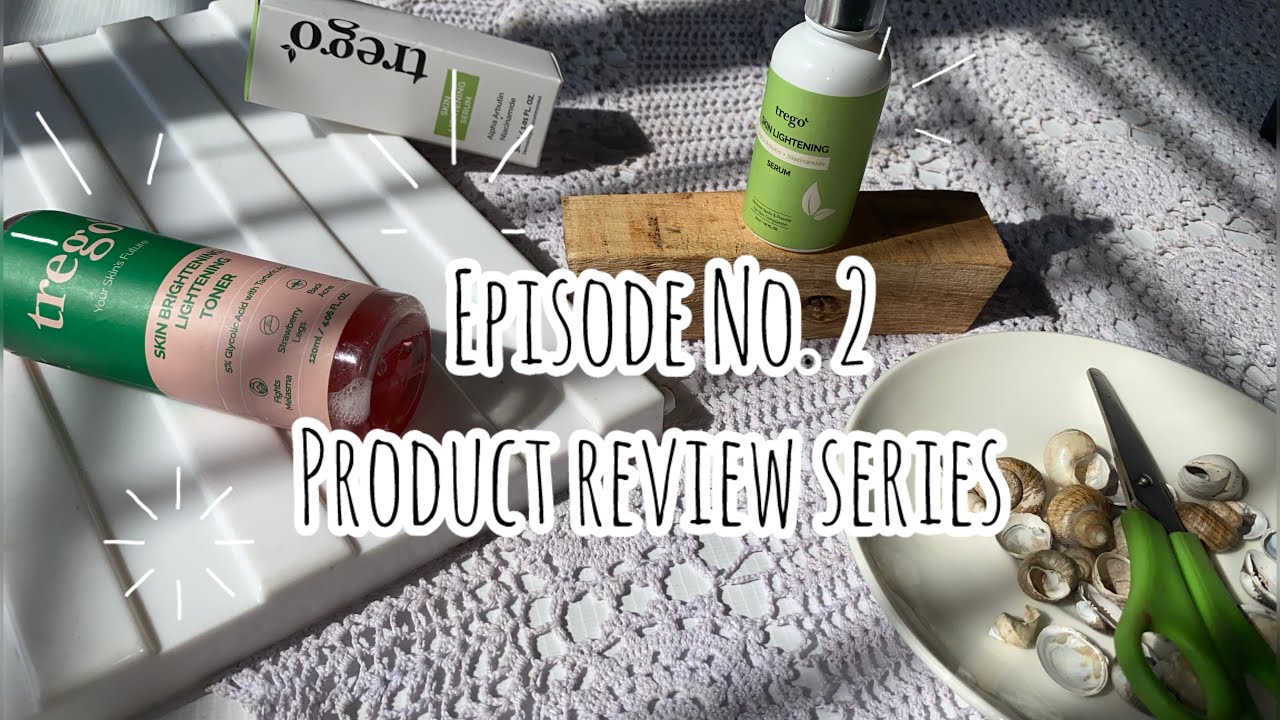 Best Skin lightening and brighteing products|Trego products 📦 received 