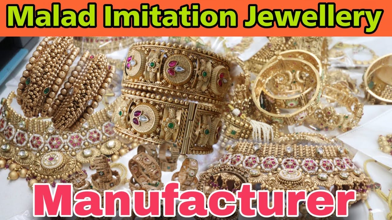 Malad Imitation Jewellery Manufacturer in Mumbai | INDIAN | Premium Jewellery Wholesale Market