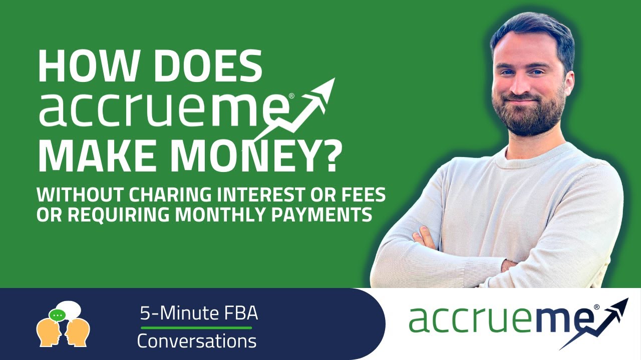 How Does AccrueMe Make Money? | Zero Interest, Zero Fees, Zero Payments For FBA Sellers