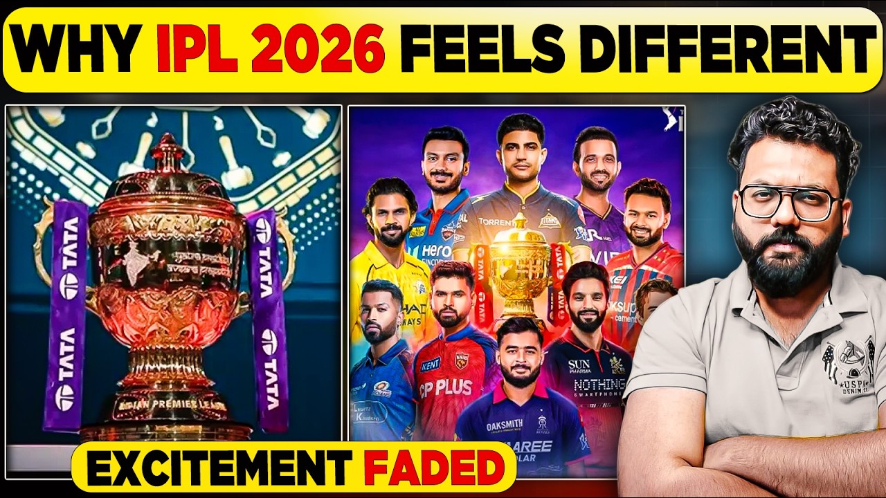 Why IPL 2026 Feels Different: Excitement Fading or Just a Temporary Phase  Cricket&rsquo;s Biggest League?