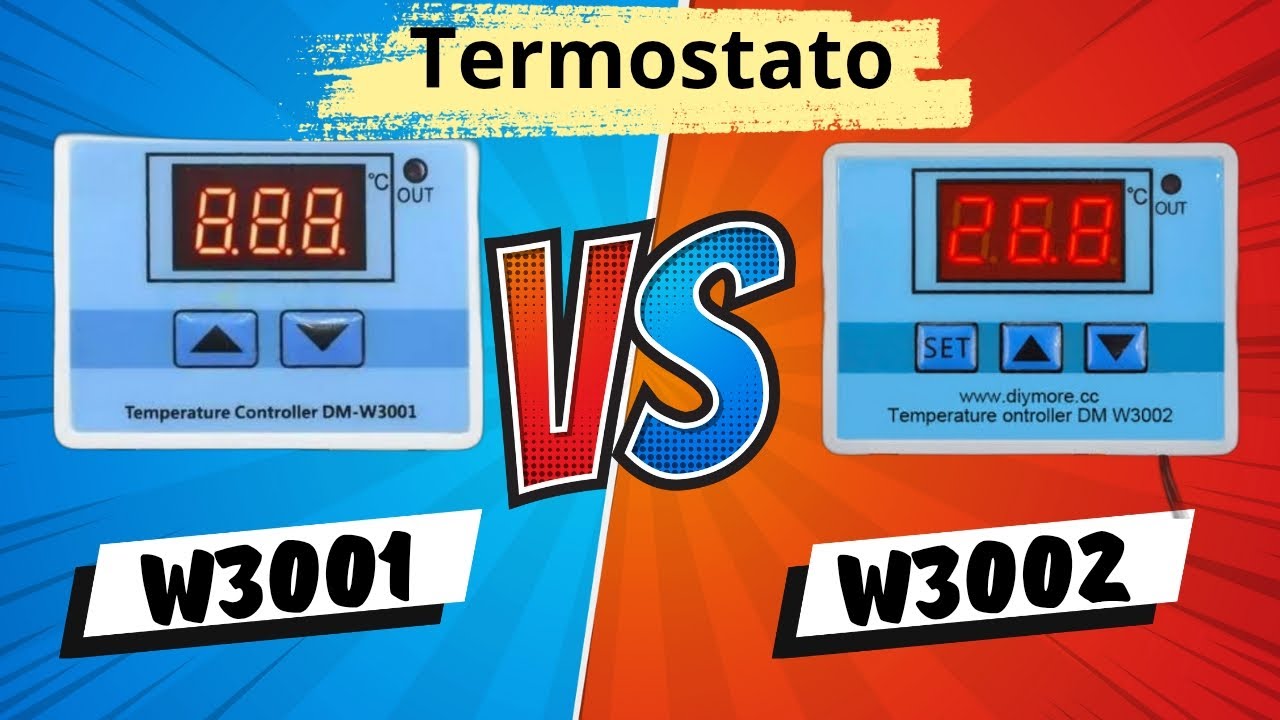 Termostato W3001 ou W3002 ?