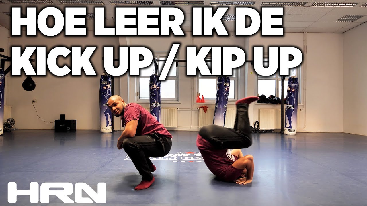 HOE LEER IK DE KICK UP / KIP UP IN 6 MINUTEN