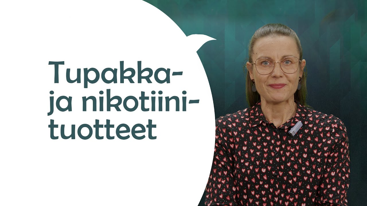 Tupakka ja nikotiinituotteet