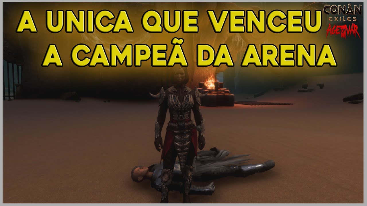 Conan Exiles - Esse Lacaio Matou A Campeã da Arena Sozinho!.