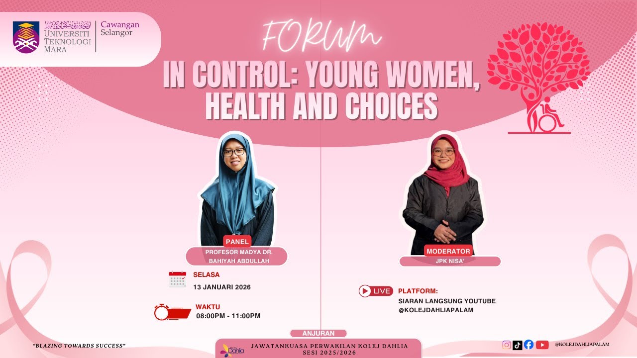 FORUM - IN CONTROL: YOUNG WOMEN, HEALTH AND CHOICES