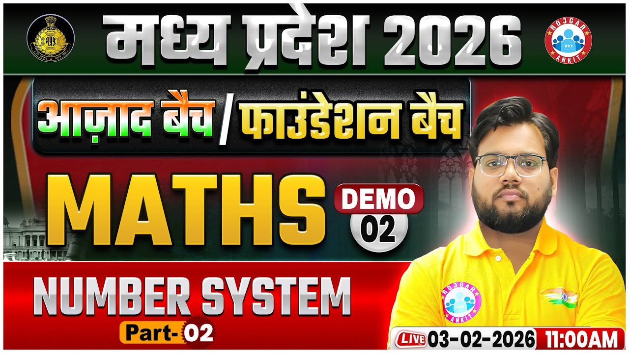 MP Exams 2026 | MP Foundation Batch | Maths Demo 02 | Number System #2 | Maths by Aakash Sir