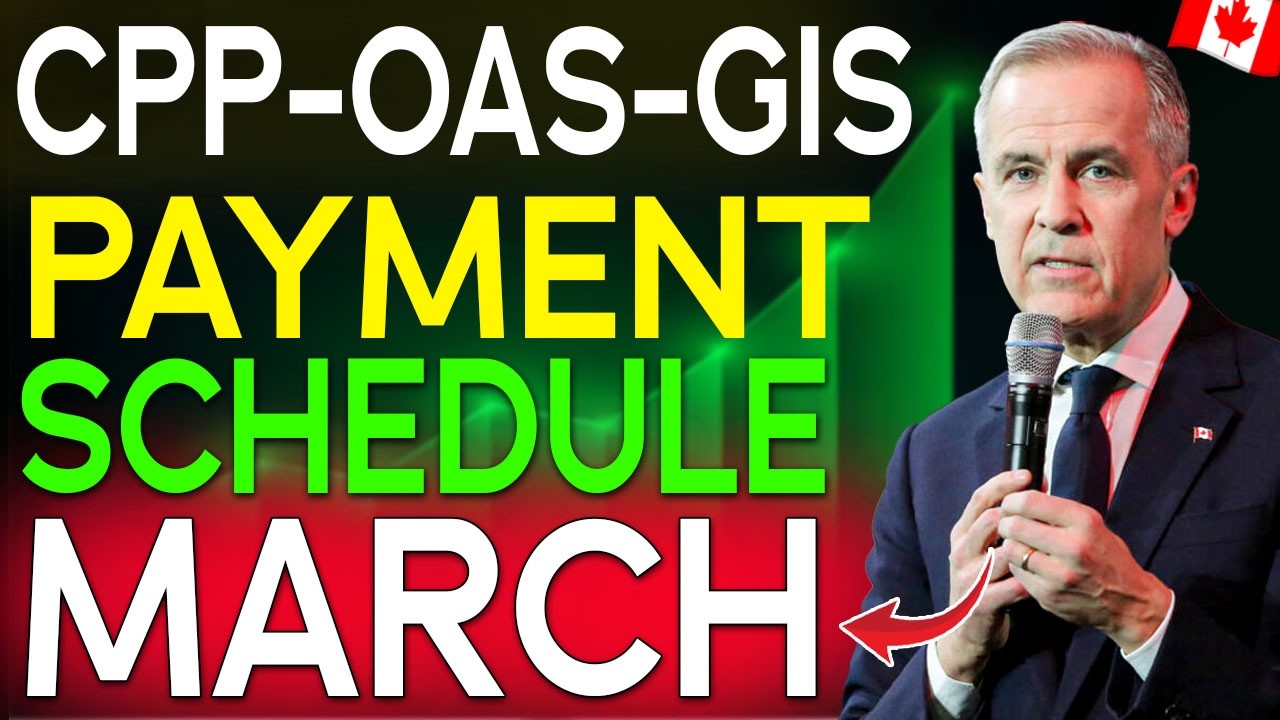 March 2026 CPP, OAS & GIS Payment Schedule &ndash; What Canadian Seniors Must Know