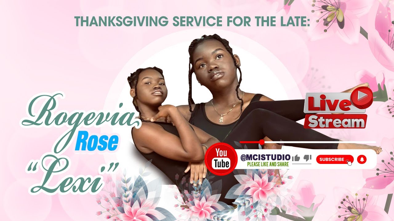 Thanksgiving Service for the life of:
Rogevia Rose 