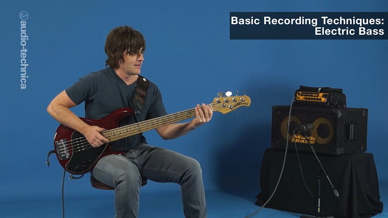Basic Recording Techniques: Electric Bass