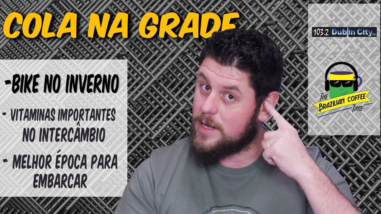 Melhor época pra embarcar pra Irlanda | Cola na Grade